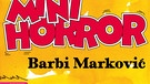 Barbi Markovic: Minihorror | Bild: Residenz Verlag